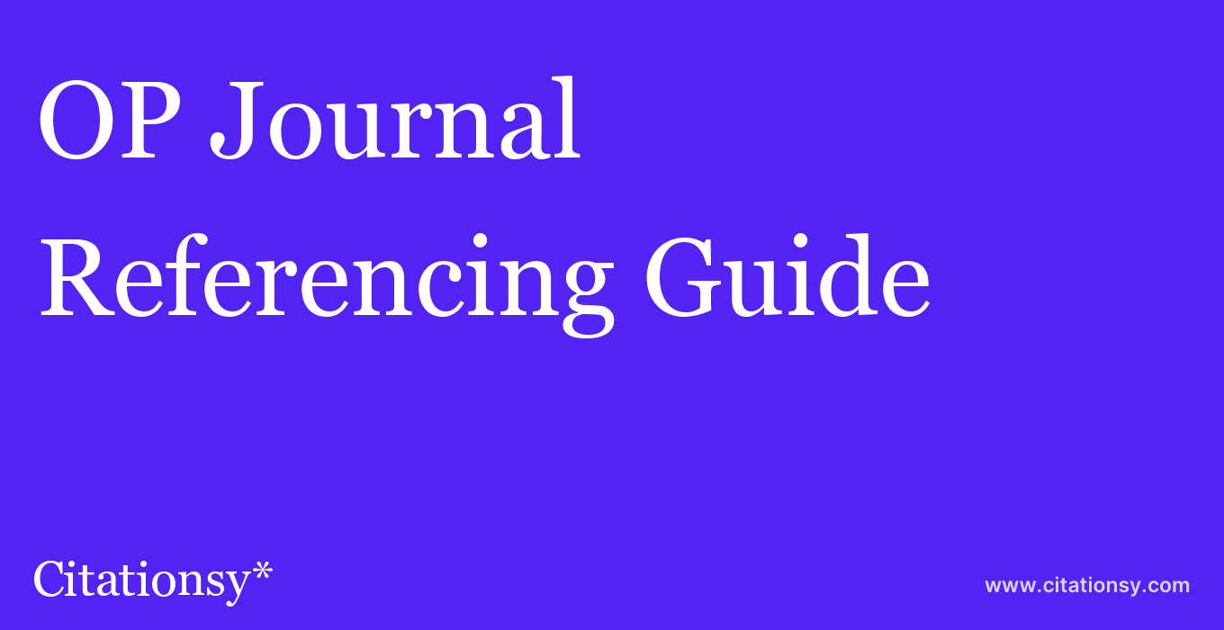 cite OP Journal  — Referencing Guide